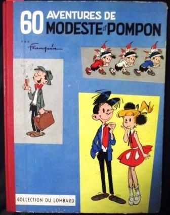 FRANQUIN « 60 Aventures de Modeste et Pompon ». Lombard 1958, album cartonné dos...
