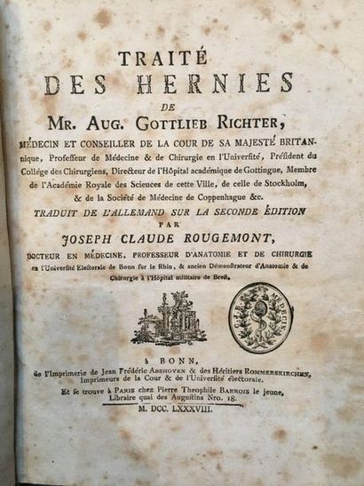 [MÉDECINE]. RICHTER (August Gottlieb). Hernia repair. Translation by Joseph Claude
Rougemont....