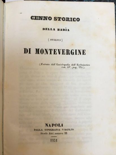 [CESARE (Guglielmo de)]. Cenno storico della Badia (Nullius) di Montevergine. Napoli,...
