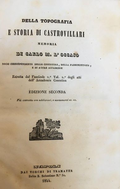 L'OCCASO (Carlo M.). Della Topografia e storia di Castrovillari [...]. Naples, Dai...