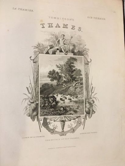 [ANGLETERRE / LONDRES]. FEARNSIDE (William Gray). Tombleson's Thames. S. l. [London],
Published...