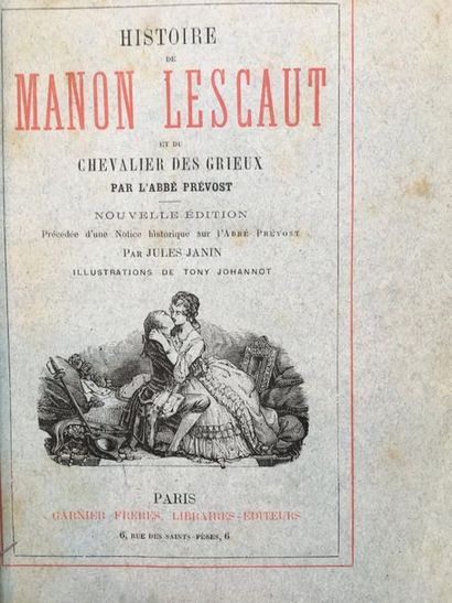 PRÉVOST (Abbé). Histoire de Manon Lescaut et du Chevalier des Grieux [...]. Paris,...