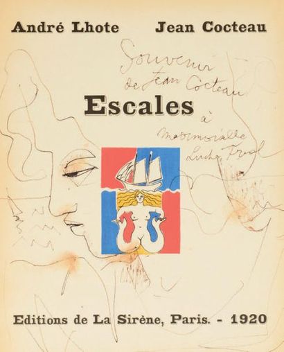 COCTEAU (Jean) & LHOTE (André). Escales. Paris, Éditions de la Sirène, 1920. In-4°...