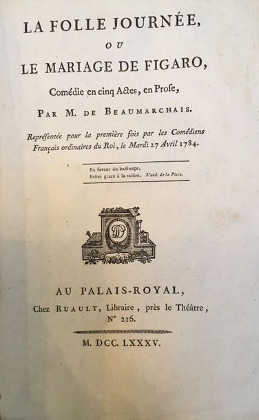 BEAUMARCHAIS (Pierre Augustin CARON DE). La Folle Journée, ou le Mariage de Figaro....