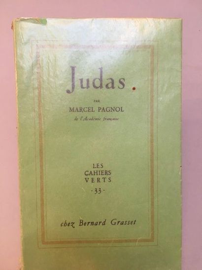 PAGNOL (Marcel). Judas. Paris, Bernard Grasset, 1956. In-12 broché.
ÉDITION ORIGINALE.
Tiré...