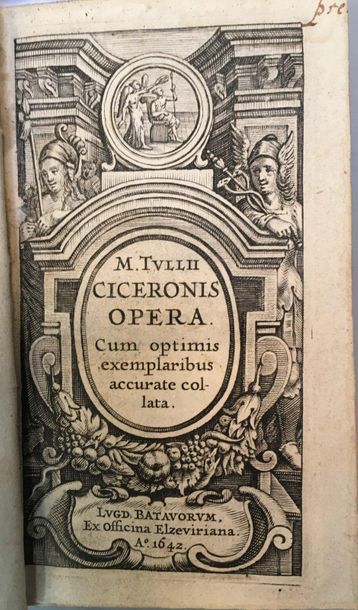 [CICÉRON]. - M. Tvllii Ciceronis Opera [...], - [...] Orationvm [...] (3 vol.), -...