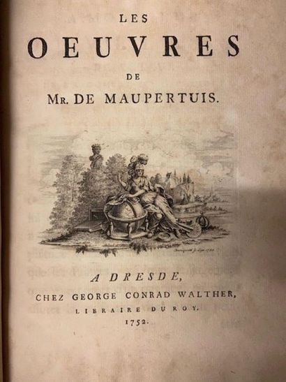 null MAUPERTUIS (Pierre Louis MOREAU DE). Les Oeuvres. A Dresde, Chez George Conrad...