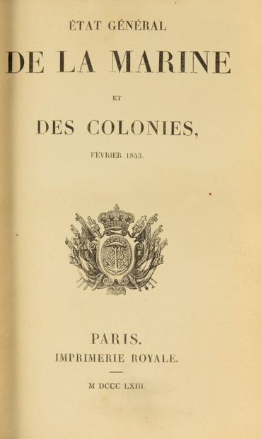 null 
ETAT général de la Marine et des Colonies. Février 1843. Paris, Imprimerie...