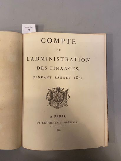 null COMPTE de l'administration des Finances, pendant l'année 1812 . À Paris, de...