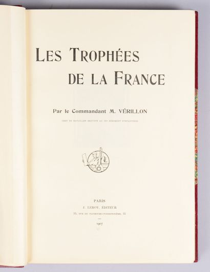 null VÉRILLON (Cdt). Les Trophées de la France. Paris, Leroy, 1907, in-4, demi-maroquin...