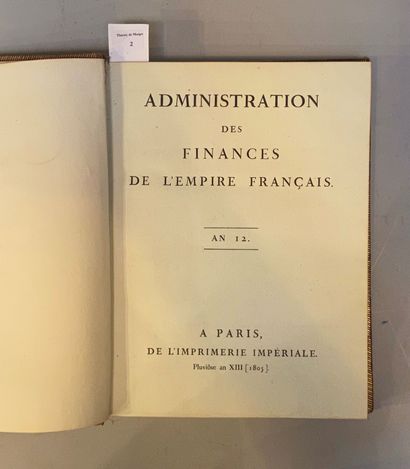 null ADMINISTRATION des Finances de l'Empire français. An 12. Paris, Imprimerie Impériale,...