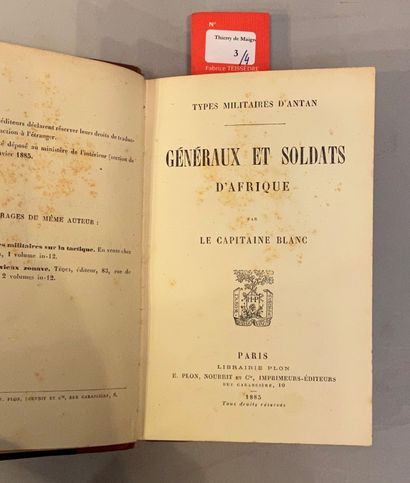 null [ALGÉRIE]. Réunion de 3 ouvrages. 

BLANC. Généraux et soldats d’Afrique. Paris,...