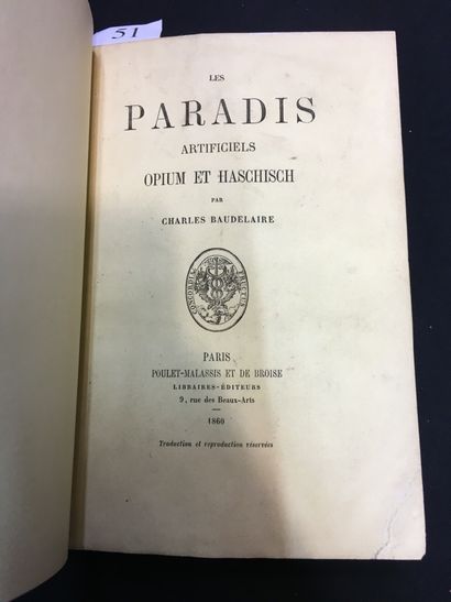 BAUDELAIRE (Charles). Les Paradis artificiels. Opium et haschisch. Paris, Poulet-Malassis...