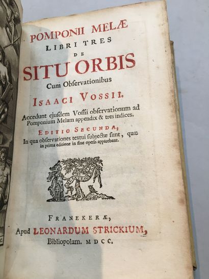 VOSSIUS (Isaac). Pomponii Melæ Libri tres De Situ orbis cum Observationibus.
Franekerae...