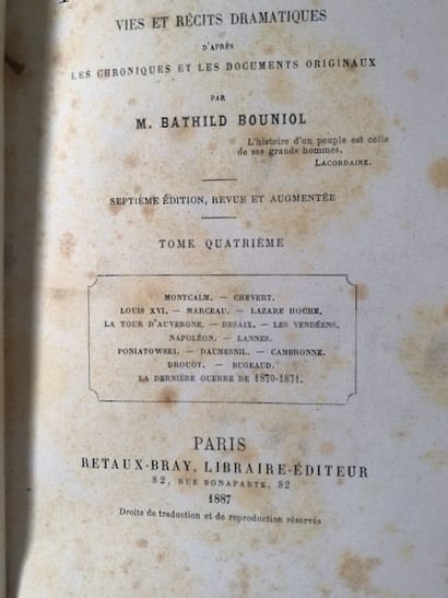 null Bathild Bouniol - La France Héroïque vies et récits dramatiques d après les...