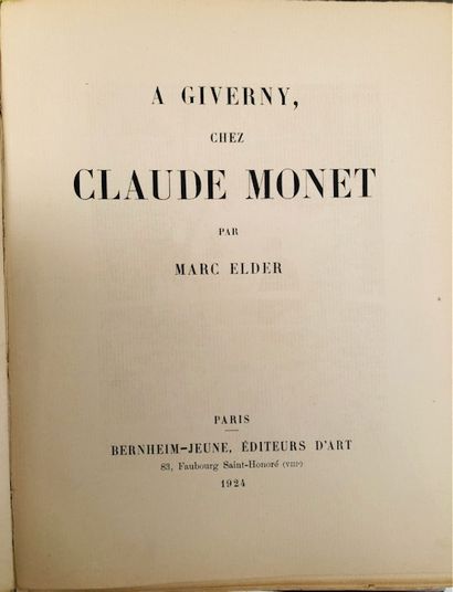 null Marc Elder - A Giverny chez Claude Monet - Bernheim jeune, 1924 - Bernard Dorival...