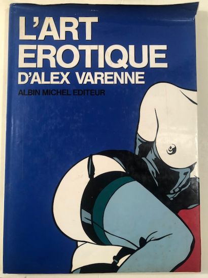 null Michel Nebenzahl - L Art érotique d Alex Varenne - Albin Michel, 1991 , mouillures...