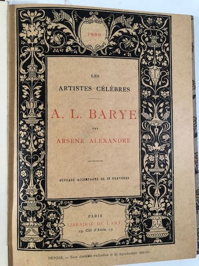 null Arsène Alexandre - A.L. Barye, - Librairie de l'Art, copy n°31 on Japon paper,...