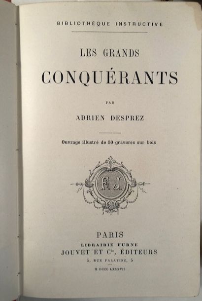 null Adrien Desprez - Les Grands Conquérants - Jouvet et Cie, 1987 - Victor Tissot...