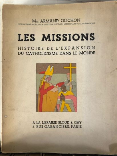 null Armand Olichon -  Les Missions Histoire de l expansion du Catholicisme dans...