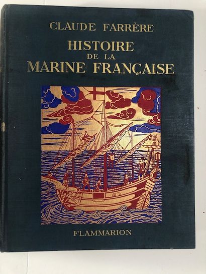 null Claude Farrère - Histoire de la Marine Française - Flammarion, 1934 - Jean Mauclère...