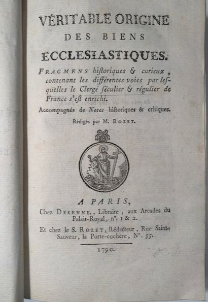 null "Rozet - Véritable Origine des Bien Ecclésiastiques - Fragmens historiques et...