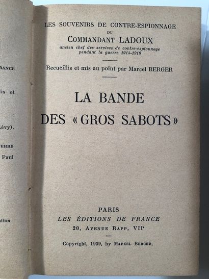 null Marcel Berger - Souvenirs de contre-espionnage du Commandant Ladoux, La Bande...