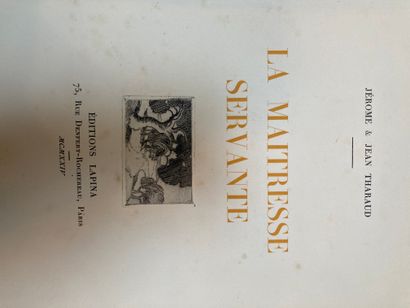 null Lot comprenant 

J J Tharaud, la maîtresse servante, édition Lapina 1924 

Jacques...