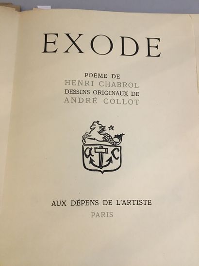 CHABROL (Henri). Exode. Poème. Paris, Aux dépens de l'artiste, s. d. [1941]. In-folio...