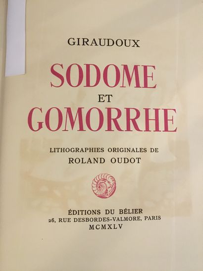 GIRAUDOUX (Jean). Sodome et Gomorrhe. Paris, Éditions du Bélier, 1945. In-folio en...