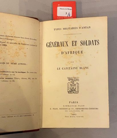 null [ALGERIE]. Réunion de 3 ouvrages. 

BLANC. Généraux et soldats d Afrique. Paris,...