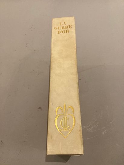 null B RAUD (Henri).La Gerbe d'or. Lyon, Cercle Lyonnais du Livre, 1931. In-4ø en...
