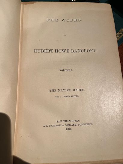 null Bancroft's works, San Francisco The History Company, Publishers, 1888
Volumes...