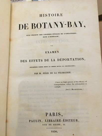 null [AUSTRALIE/BOTANY-BAY]. La PILORGERIE (Jules de). Histoire de Botany-Bay, etat...