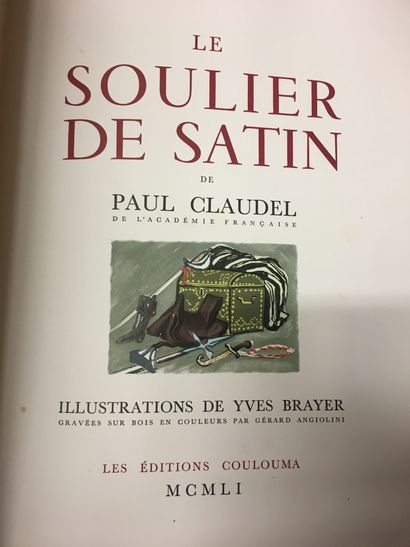 CLAUDEL (Paul). Le Soulier de satin. S. l. [Paris], Les Éditions Coulouma, 1951....