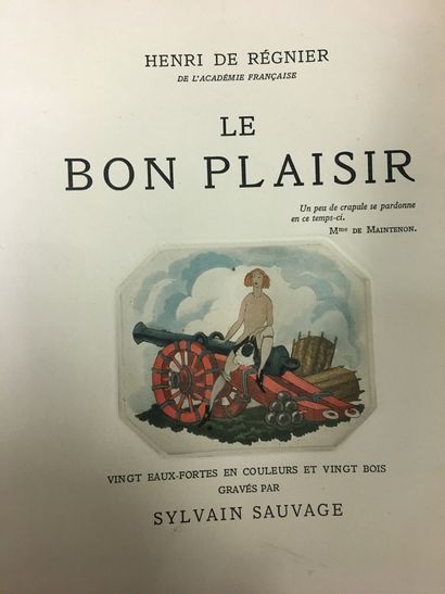 RÉGNIER (Henri de). Le Bon Plaisir. Paris, Éditions de la Roseraie, s. d. [1929]....