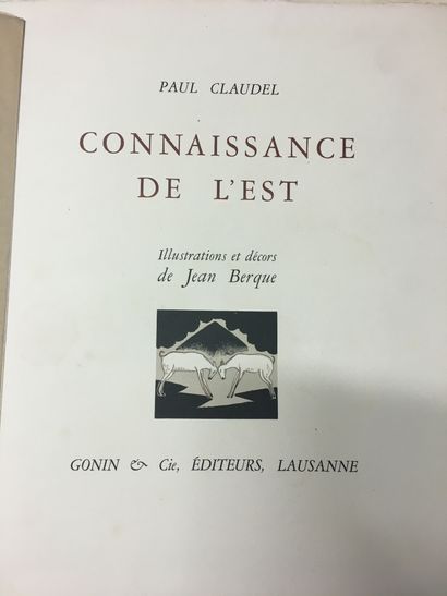 CLAUDEL (Paul). Connaissance de l'Est. Lausanne, Gonin & Cie, s. d. [1930]. In-4°...