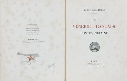 Baron Karl REILLE 1886 - 1975 La vénerie française contemporaine, 1914 Adolphe Le...