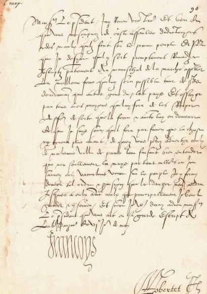 françois ier (1494-1547) 5 L.S. «Francoys», mars-mai [1529], au Premier Président...