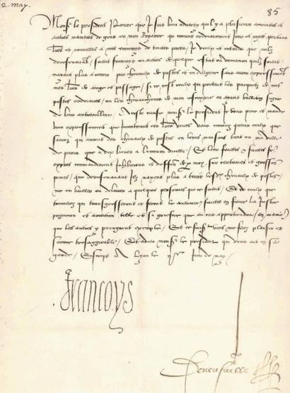 françois ier (1494-1547) L.S. «Francoys», Lyon 2 mai [1522], au Premier Président...
