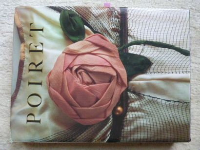 null Poiret: Paul Poiret 1879 -1944 par Yvonne Deslandres et Dorothée Lalanne, 1986....