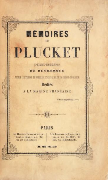 PLUCKET (Pierre-Edouard) Mémoires, dédiés à la marine française. Paris, Au Bureau...