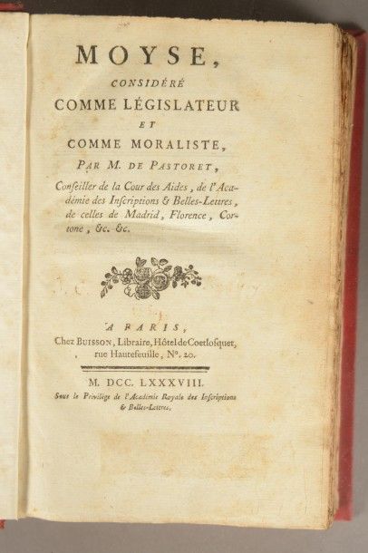 PASTORET Moyse, considéré comme législateur et comme moraliste. A Paris, Chez Buisson,...