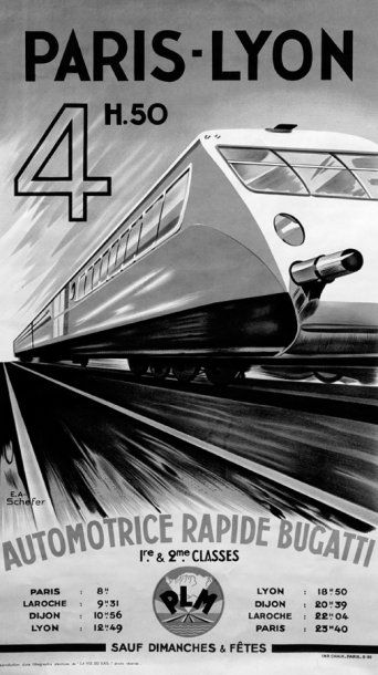 SCHEFER Emile-André (1896-1942) « Paris-Lyon 4h50 Automotrice rapide Bugatti ». Affiche...