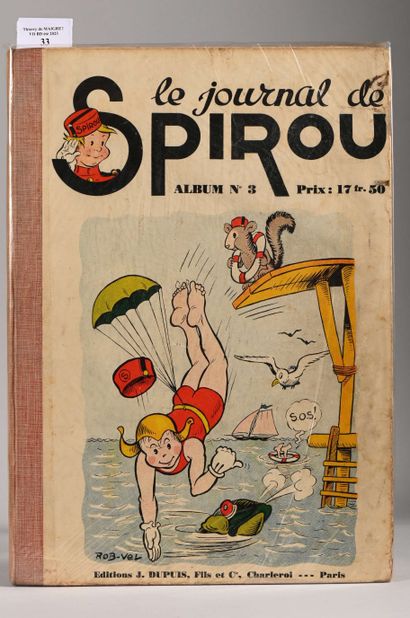 null JOURNAL DE SPIROU
Reliure 3 avant guerre comprenant les numéros 1 à 17 de 1939
Cahier...