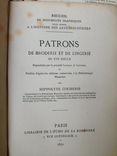 COCHERIS (Hyppolyte) 
Patrons de Broderie et de Lingerie du XVIe siècle, Paris, 1872....