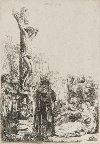REMBRANDT Van RIJN (1606-1669). La Petite Crucifixion.
Eau-forte. Très belle épreuve....