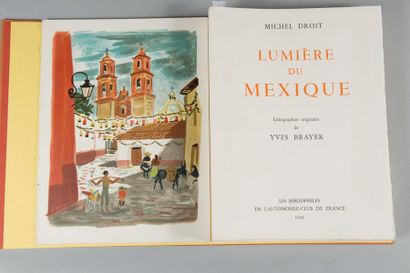 DROIT (Michel). Lumière du Mexique. S. l. [Paris], Les Bibliophiles de l'Automobile-Club...