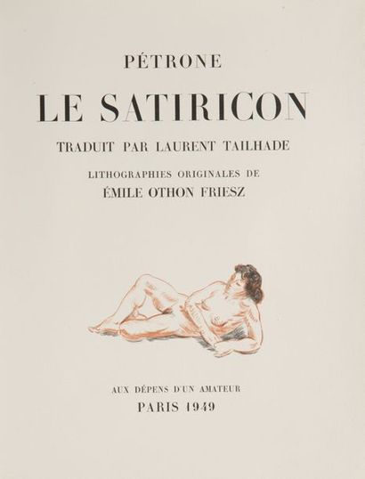 PETRONE. Le Satiricon. Traduction par Laurent TAILHADE. Paris, Aux Dépens d'un
Amateur,...