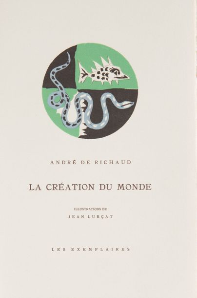 RICHAUD (André de). La Création du monde. Précédé de Richaud du Comtat par Pierre...